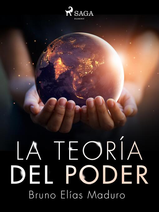 Title details for La teoría del poder by Bruno Elías Maduro Rodríguez - Available